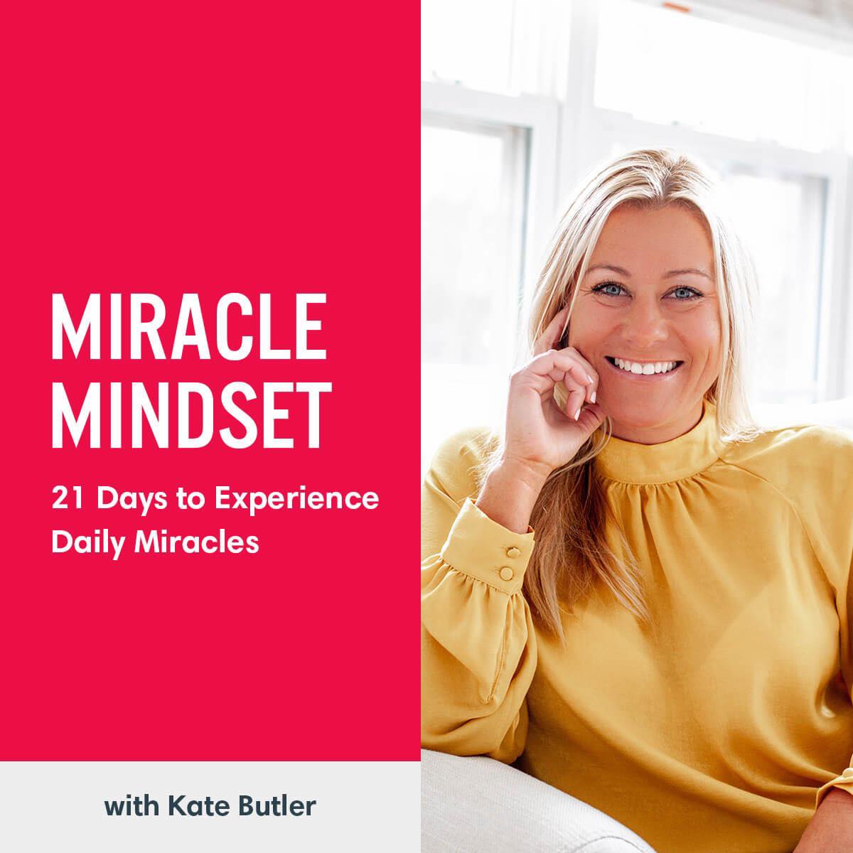 Miracle Mindset