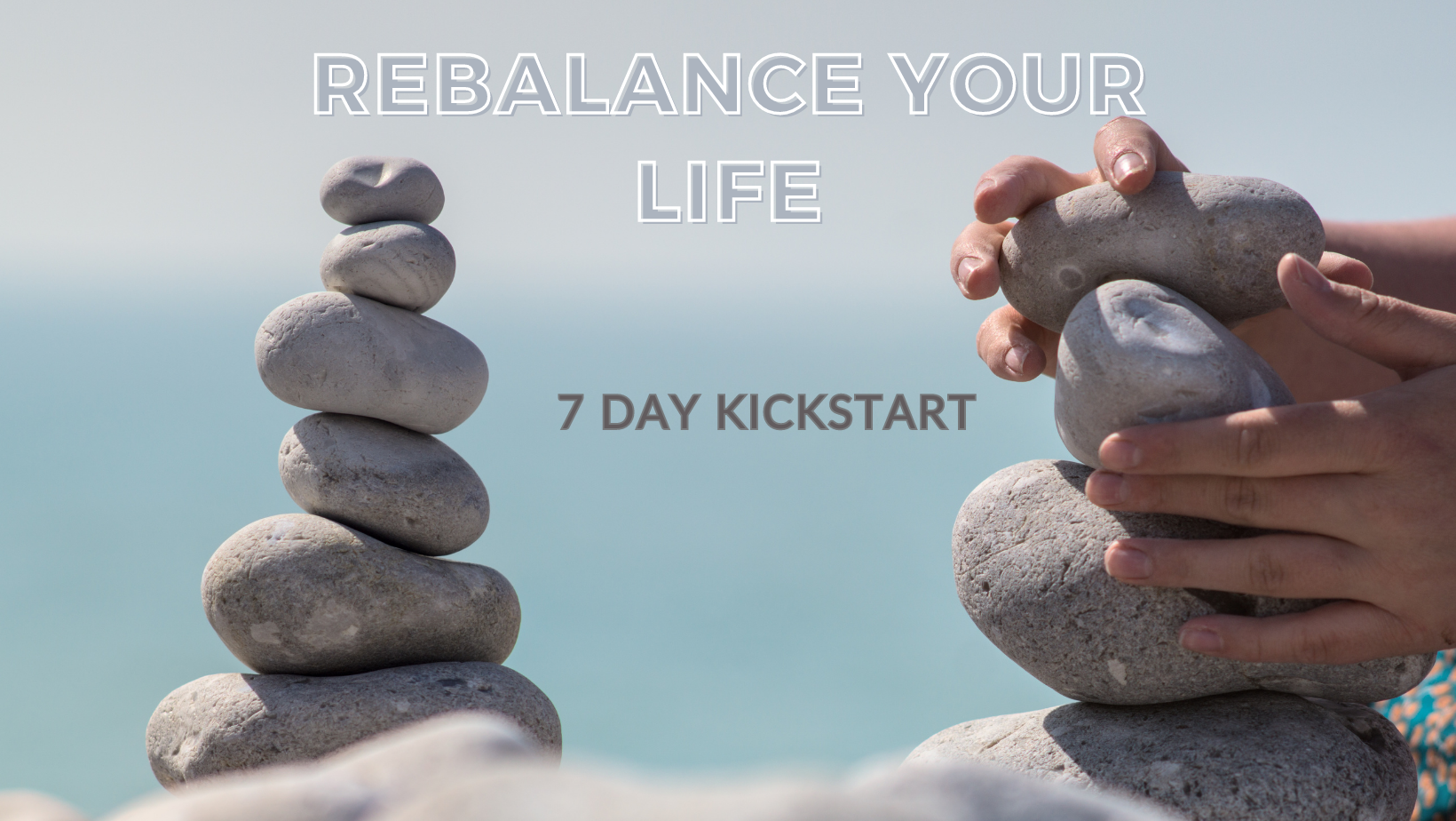 rebalance your life kickstart